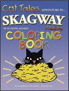 Cat Tales Adventure in Skagway Alaska Coloring Book for $5.95