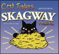 Cat Tales Adventure in Skagway Alaska Children's Story Book for $9.95