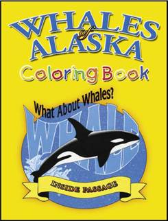 Whales of ALASKA - What About Whales? Coloring Book $5.95